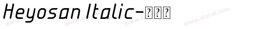 Heyosan Italic字体转换